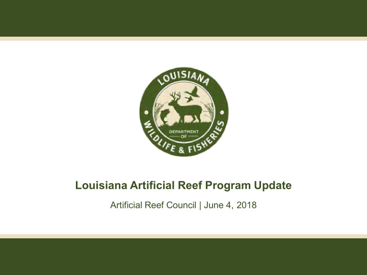 louisiana artificial reef program update