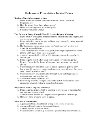 Endowment Presentation Talking Points  Review Church long-term vision 1. What would we like the