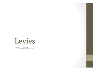 Levies  EPPR and PHA levies  Background  AGIAs applica4on to sign the Emergency Plant Pest