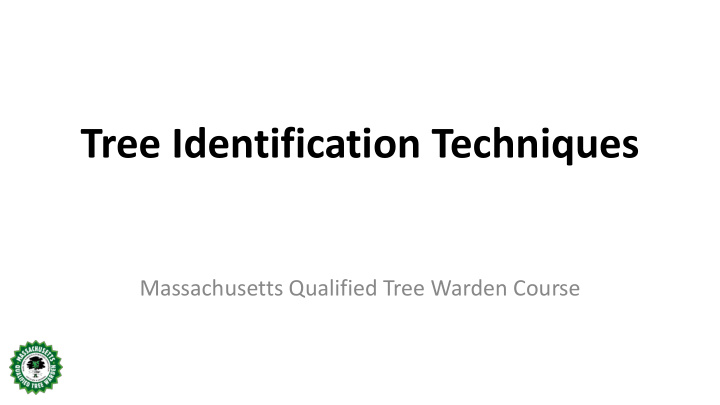 tree identification techniques