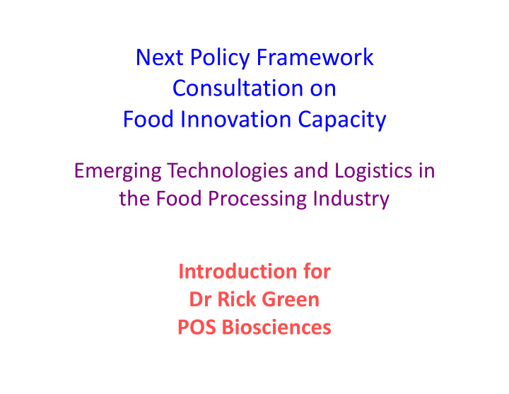 next policy framework consultation on food innovation