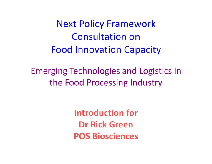next policy framework consultation on food innovation