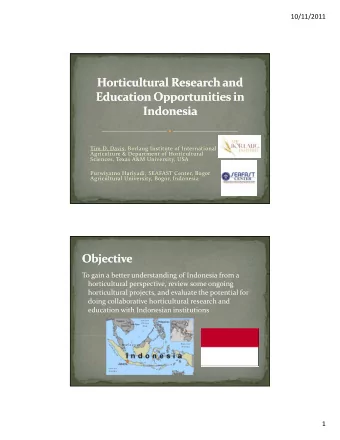 10/11/2011 Tim D. Davis, Borlaug Institute of International Agriculture &amp; Department of