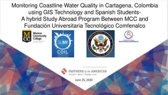 Monitoring Coastline Water Quality in Cartagena, Colombia  using GIS Technology and Spanish