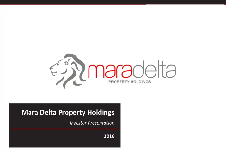 mara delta property holdings