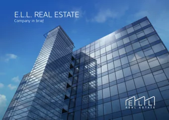 E.L.L. REAL ESTATE  Company in brief  Part of the leading  real estate and  construction company