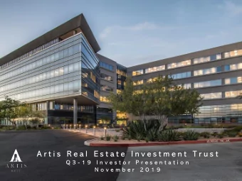 A r t i s  R e a l  E s t a t e  I n v e s t m e n t  T r u s t  Q 3 - 1 9  I n v e s t o r  P r e