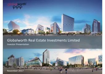 Globalworth Real Estate Investments Limited  Investor Presentation  November 2017  globalworth  TM