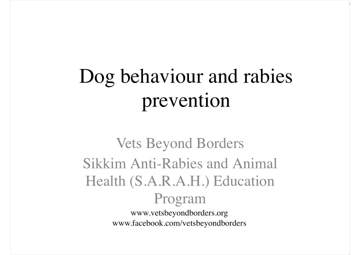 dog behaviour and rabies prevention