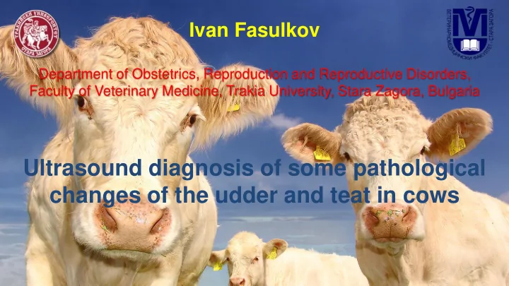ultrasound diagnosis of some pathological