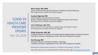 PROVIDER  Senior Director of STI Surveillance, Epidemiology, and Special Projects  NYC Department