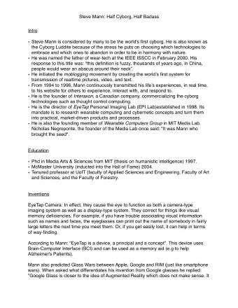 Steve Mann: Half Cyborg, Half Badass  Intro   Steve Mann is considered by many to be the world's