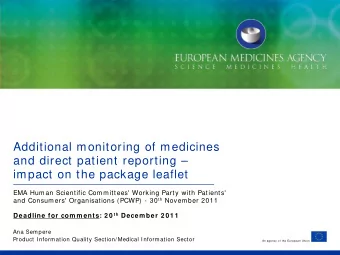 Additional monitoring of medicines  and direct patient reporting   impact on the package leaflet