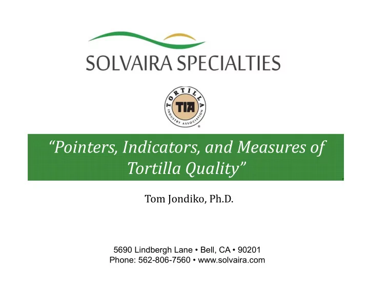 pointers indicators and measures of tortilla quality