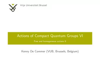 Actions of Compact Quantum Groups VI  Free and homogeneous actions II  Kenny De Commer (VUB,
