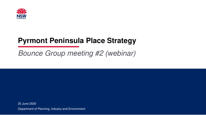 pyrmont peninsula place strategy bounce group meeting 2