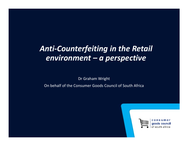 anti counterfeiting in the retail environment a