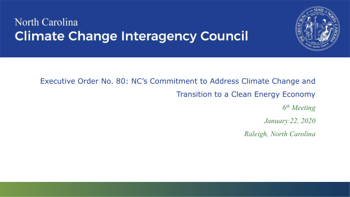 executive order no 80 nc s commitment to address climate