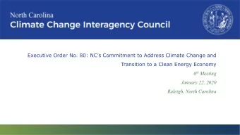 Executive Order No. 80: NCs Commitment to Address Climate Change and  Transition to a Clean