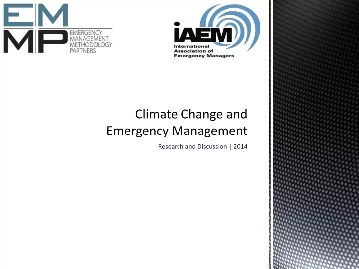 research and discussion 2014 is climate change even a