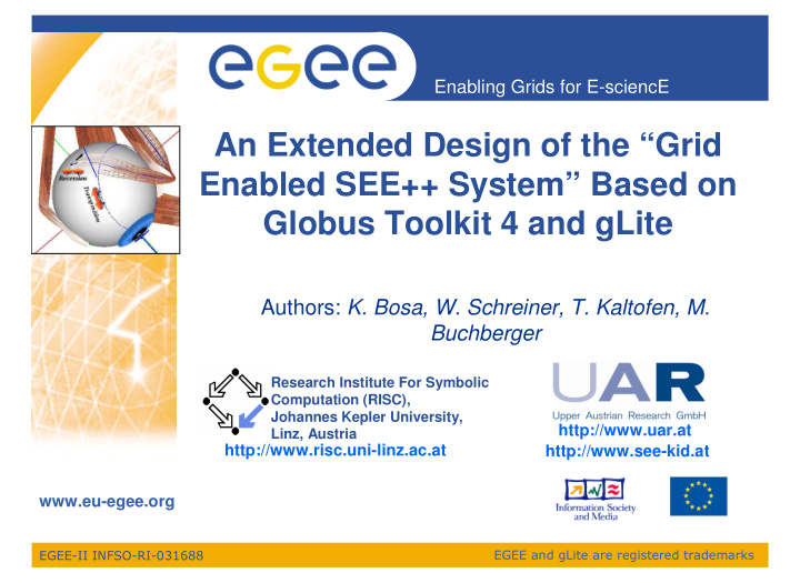 an extended design of the grid enabled see system based