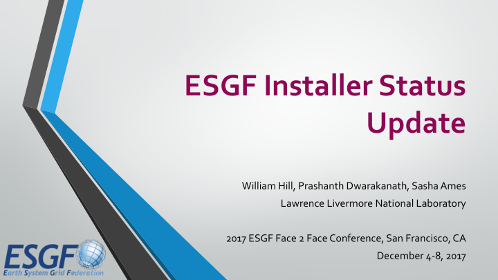 esgf installer status update