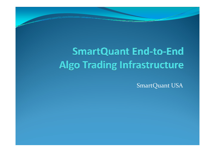 smartquant usa overview