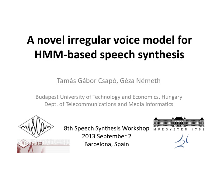a novel irregular voice model for hmm based speech