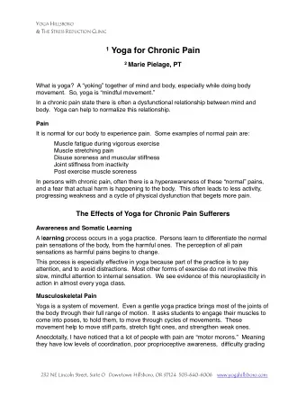 1 Yoga for Chronic Pain 2 Marie Pielage, PT  What is yoga?  A yoking together of mind and