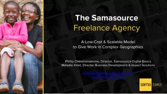 The Samasource  Freelance Agency  A Low-Cost &amp; Scalable Model  to Give Work in Complex