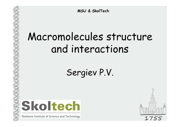 macromolecules structure and interactions