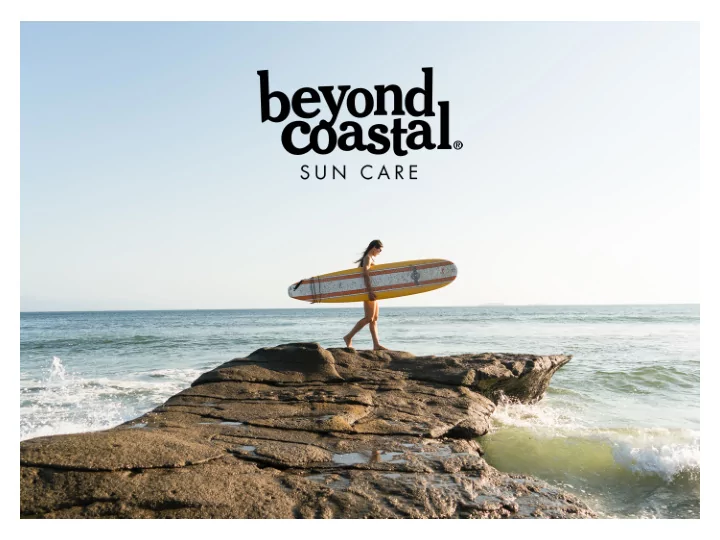 born in the surf raised in the mountains our story