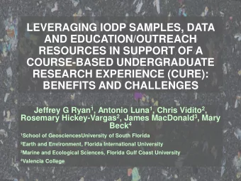 LEVERAGING IODP SAMPLES, DATA  AND EDUCATION/OUTREACH  RESOURCES IN SUPPORT OF A  COURSE-BASED