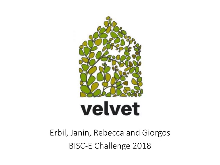 erbil janin rebecca and giorgos bisc e challenge 2018