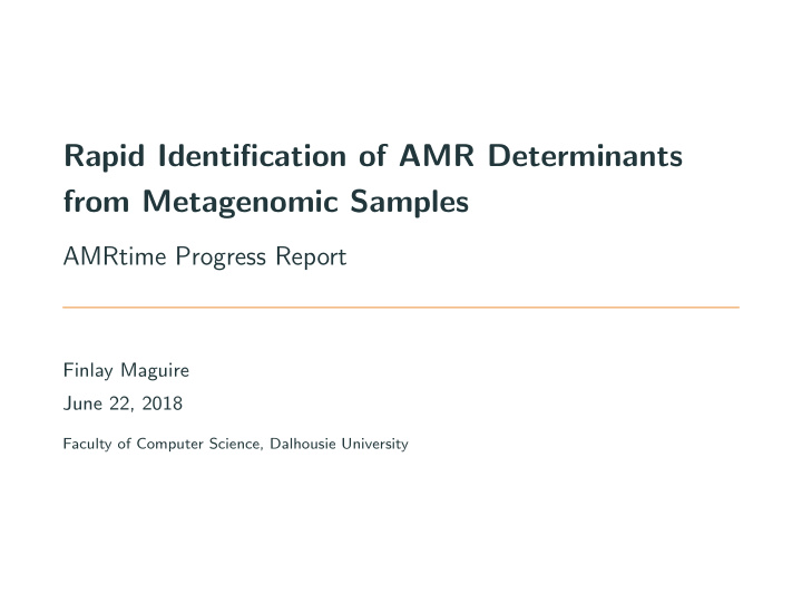 rapid identification of amr determinants from metagenomic