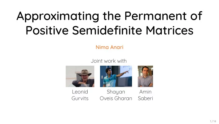 approximating the permanent of positive semidefinite
