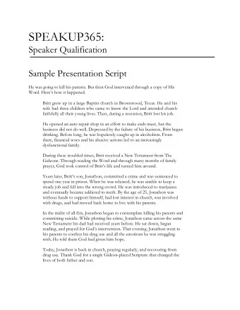 SPEAKUP365:  Speaker Qualification  Sample Presentation Script He was going to kill his parents.