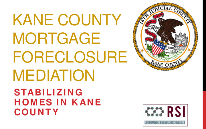 kane county mortgage foreclosure mediation