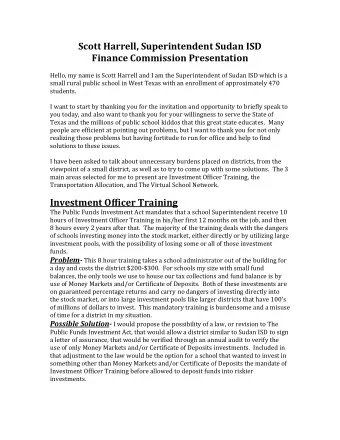 Scott Harrell, Superintendent Sudan ISD  Finance Commission Presentation  Hello, my name is Scott