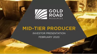MID-TIER PRODUCER  INVESTOR PRESENTATION  FEBRUARY 2020  PAGE | 1  PAGE | 1  DISCLAIMER  IMPORTANT