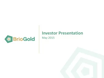 Investor Presentation  May 2015  Cautionary Statements  CAUTIONARY NOTE REGARDING FORWARD-LOOKING