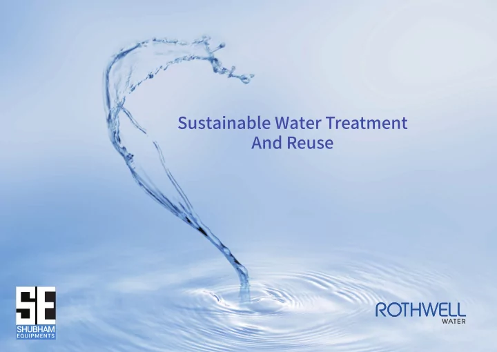 sustainable water treatment and reuse
