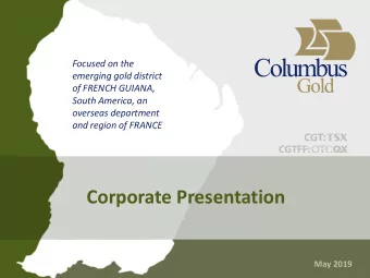 Corporate Presentation  May 2019  DISCLAIMER  This presentation contains forward-looking