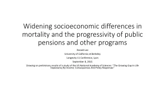 Widening socioeconomic differences in  mortality and the progressivity of public  pensions and