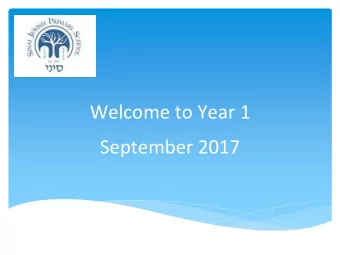 Welcome to Year 1  September 2017  Who will be working  with your children?  Jewish Studies  Class