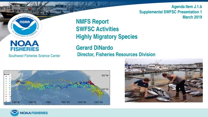 nmfs report swfsc activities highly migratory species