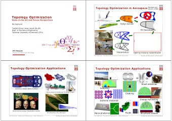 Topology Optim ization  ?  ?  State-of-the-Art and Future Perspectives  Design domain  Ole Sigmund