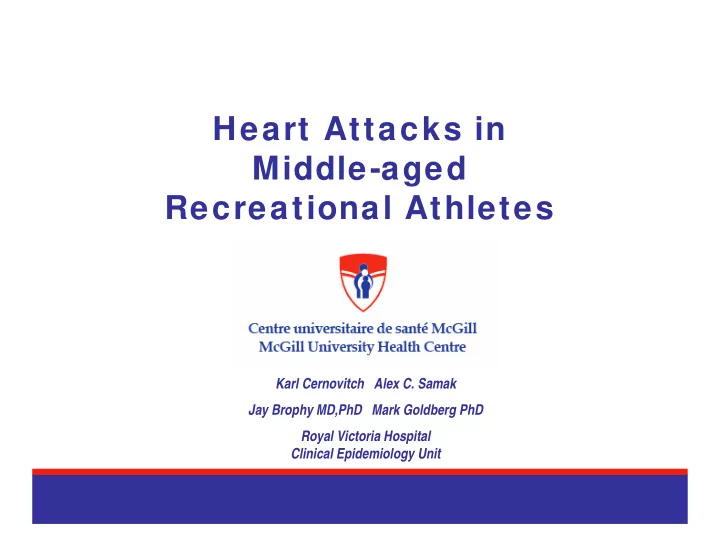 heart attacks in middle aged recreational athletes