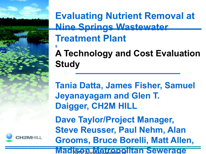 evaluating nutrient removal at nine springs wastewater