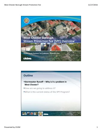 West Chester Borough Stream Protection Fee (SPF) Overview  Chester County Engineers Fall